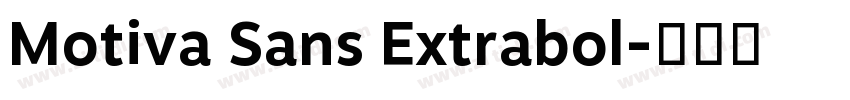 Motiva Sans Extrabol字体转换
